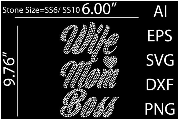 Wife Mom Boss Rhinestone Templates: A Practical Design Asset